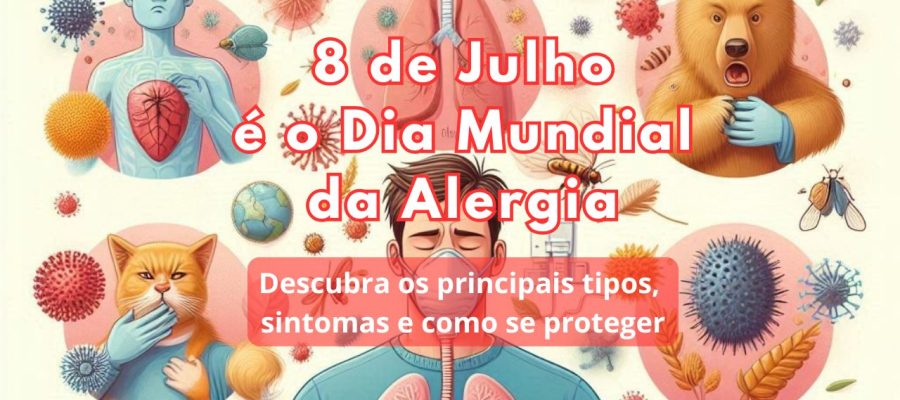 08 de Julho é o Dia Mundial da Alergia