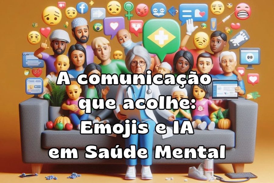 A comunicação que acolhe Emojis e IA em saúde mental burnout