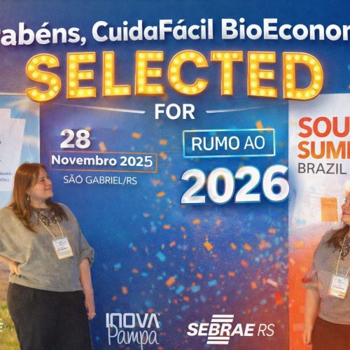 CUIDAFACIL bioeconomia ia Do Inova Pampa ao South Summit Brazil 2026
