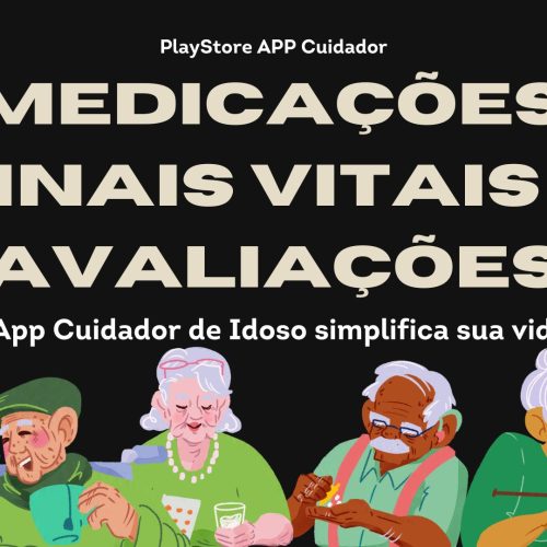 PlayStore APP Cuidador de Idosos O App Que Transforma Cuidados em Ação Prática